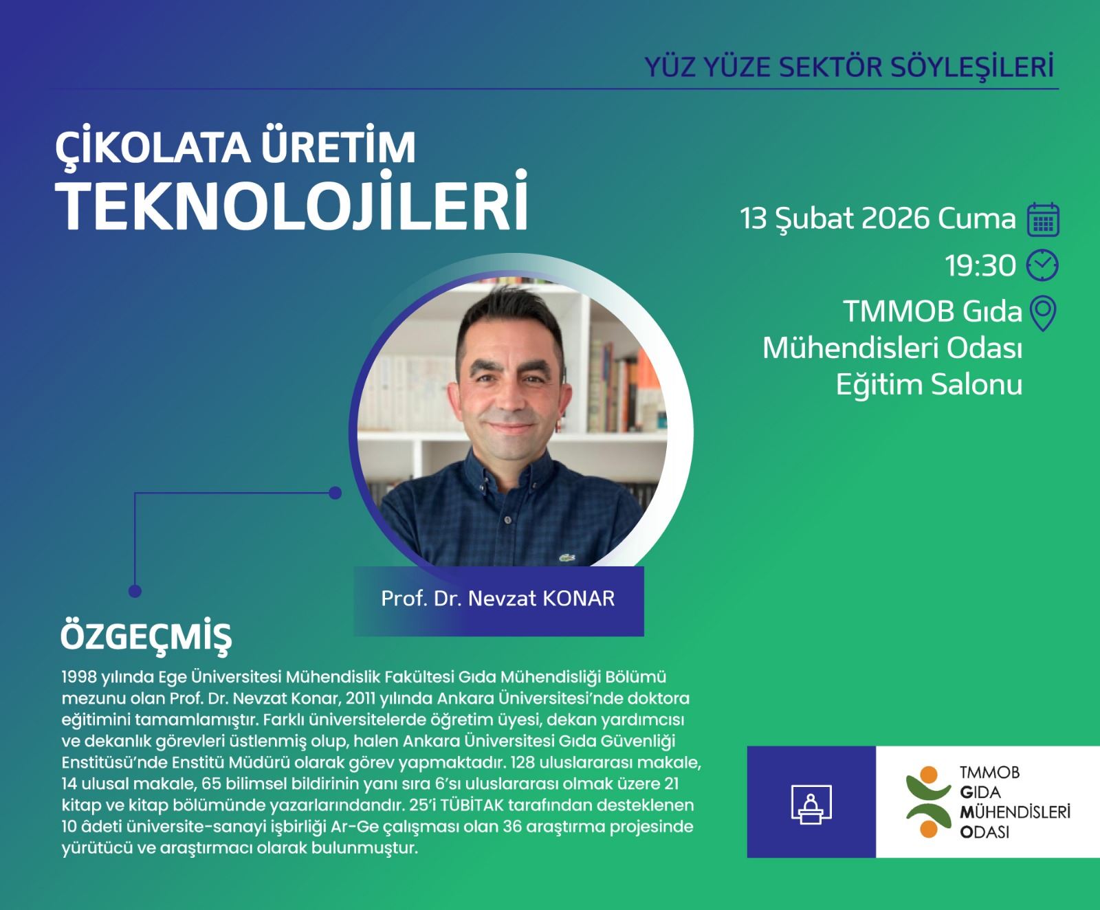 Sektör Söyleşileri- ''Çikolata Üretim Teknolojileri Söyleşisi''ni gerçekleştirdik.