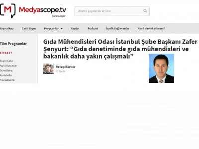 MEDYASCOPE TV İNTERNET SİTESİ GIDA DENETİMLERİ VE GIDA ÜRÜNLERİNDE TAKLİT VE TAĞŞİŞŞUBE BAŞKANIMIZ ZAFER ŞENYURT