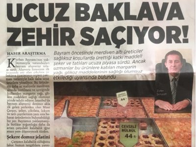 MİLLİYET GAZETESİUCUZ BAKLAVA ZEHİR SAÇIYORBAŞKAN ZAFER ŞENYURT