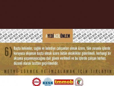 DİSK KESK TMMOB VE TTBCOVİD19 SALGINI İLE ETKİN MÜCADELE DE HALKIN SAĞLIĞINIİŞİNİ VE AŞINI KORUMAK İÇİN 7 ÖNLEM AÇIKLADI
