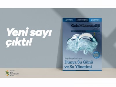 GIDA MÜHENDİSLİĞİ DERGİSİ 46 SAYISI YAYINDA