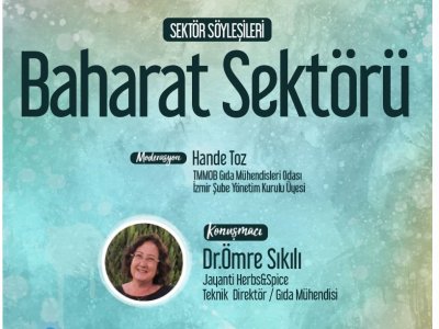 SEKTÖREL SÖYLEŞİLERİMİZE DEVAM EDİYORUZ BAHARAT SEKTÖRÜ SÖYLEŞİSİ`Nİ GERÇEKLEŞTİRDİK