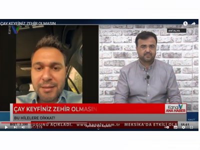 `ÇAY KEYFİNİZ ZEHİR OLMASIN` HABERİ