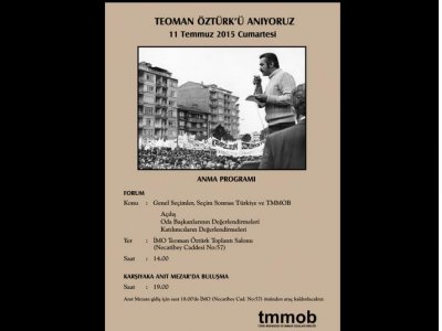 TEOMAN ÖZTÜRK`Ü ANIYORUZ