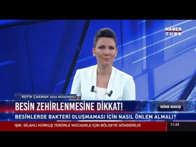 HABERTÜRKGIDA ZEHİRLENMELERİREFİK ÇAKMAK RÖPORTAJ 