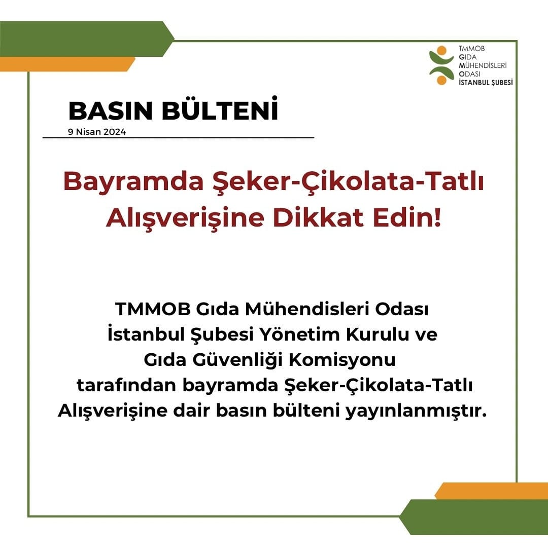 BAYRAMDA ŞEKER, ÇİKOLATA, TATLI ALIŞVERİŞİNE DİKKAT EDİN!" KONULU BASIN AÇIKLAMAMIZ BASINDA YER ALDI!