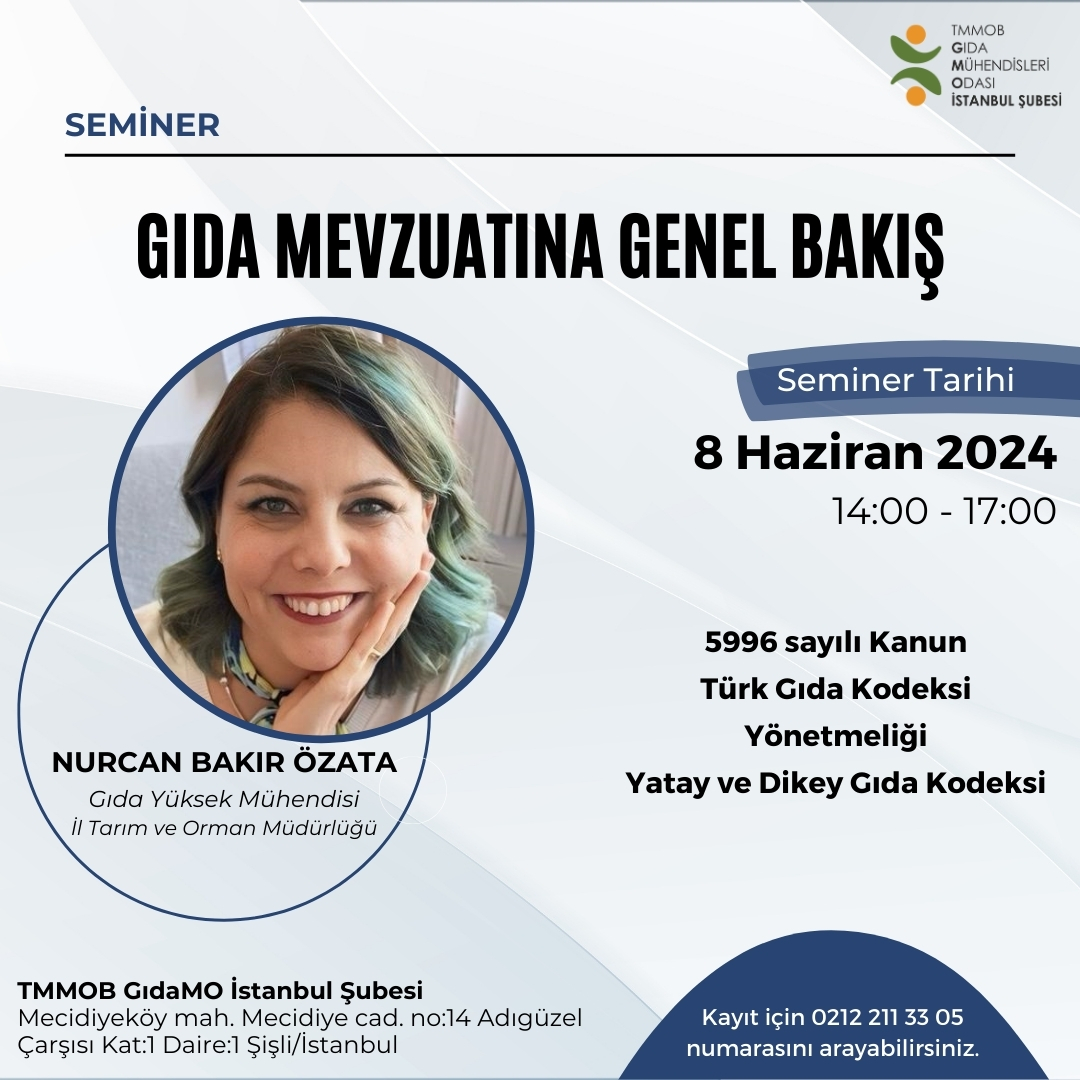 📢 YÜZYÜZE / GIDA MEVZUATINA GENEL BAKIŞ SEMİNER DUYURUSU - 08 Haziran 2024