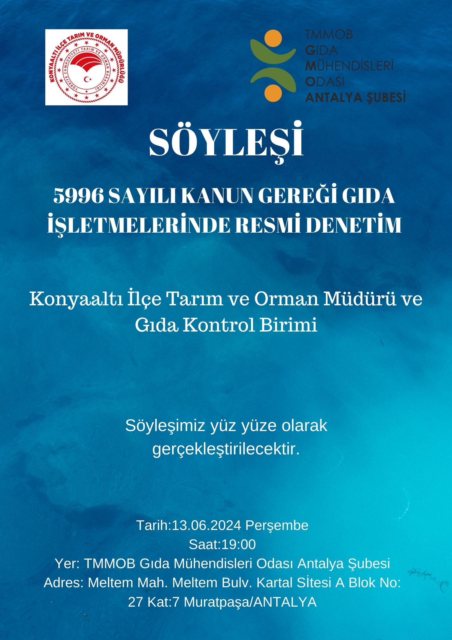5996 SAYILI KANUN GEREĞİ GIDA İŞLETMELERİNDE RESMİ DENETİM