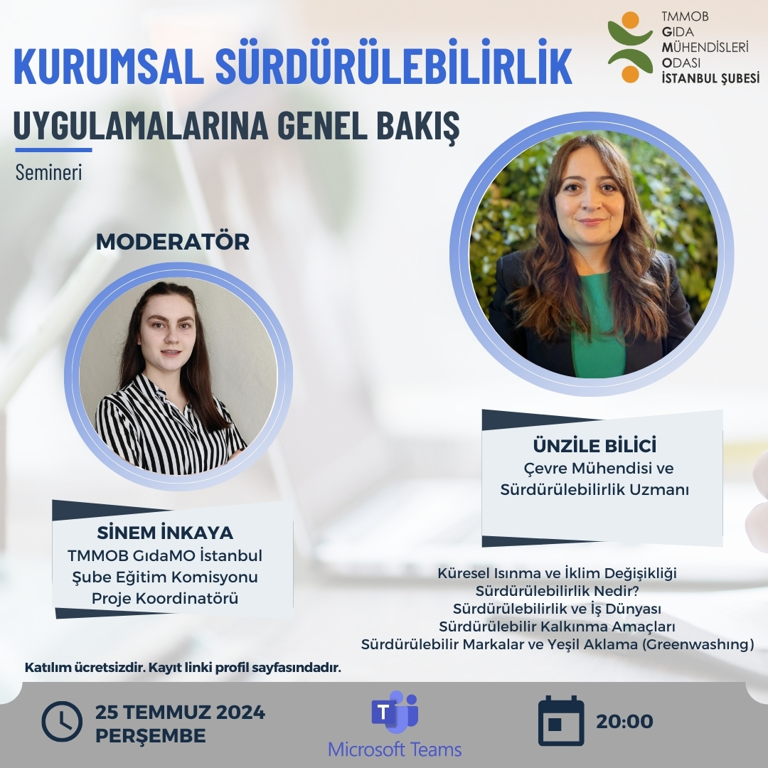 📢 ONLİNE / KURUMSAL SÜRDÜRÜLEBİLİRLİK UYGULAMALARINA GENEL BAKIŞ SEMİNERİ DUYURUSU