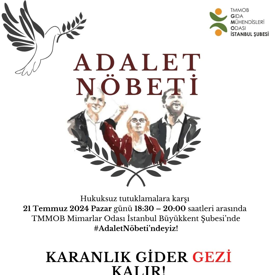 HUKUKSUZ GEZİ TUTUKLAMALARINA KARŞI ADALET NÖBETİMİZ DEVAM EDİYOR! 21 TEMMUZ 2024