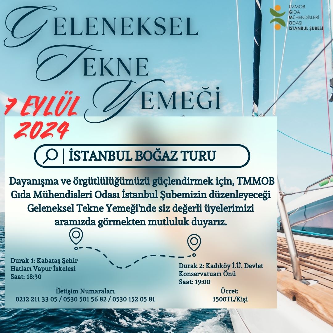 📢 07 EYLÜL CUMARTESİ AKŞAMI BOĞAZDA GELENEKSEL TEKNE YEMEĞİMİZE BEKLİYORUZ!
