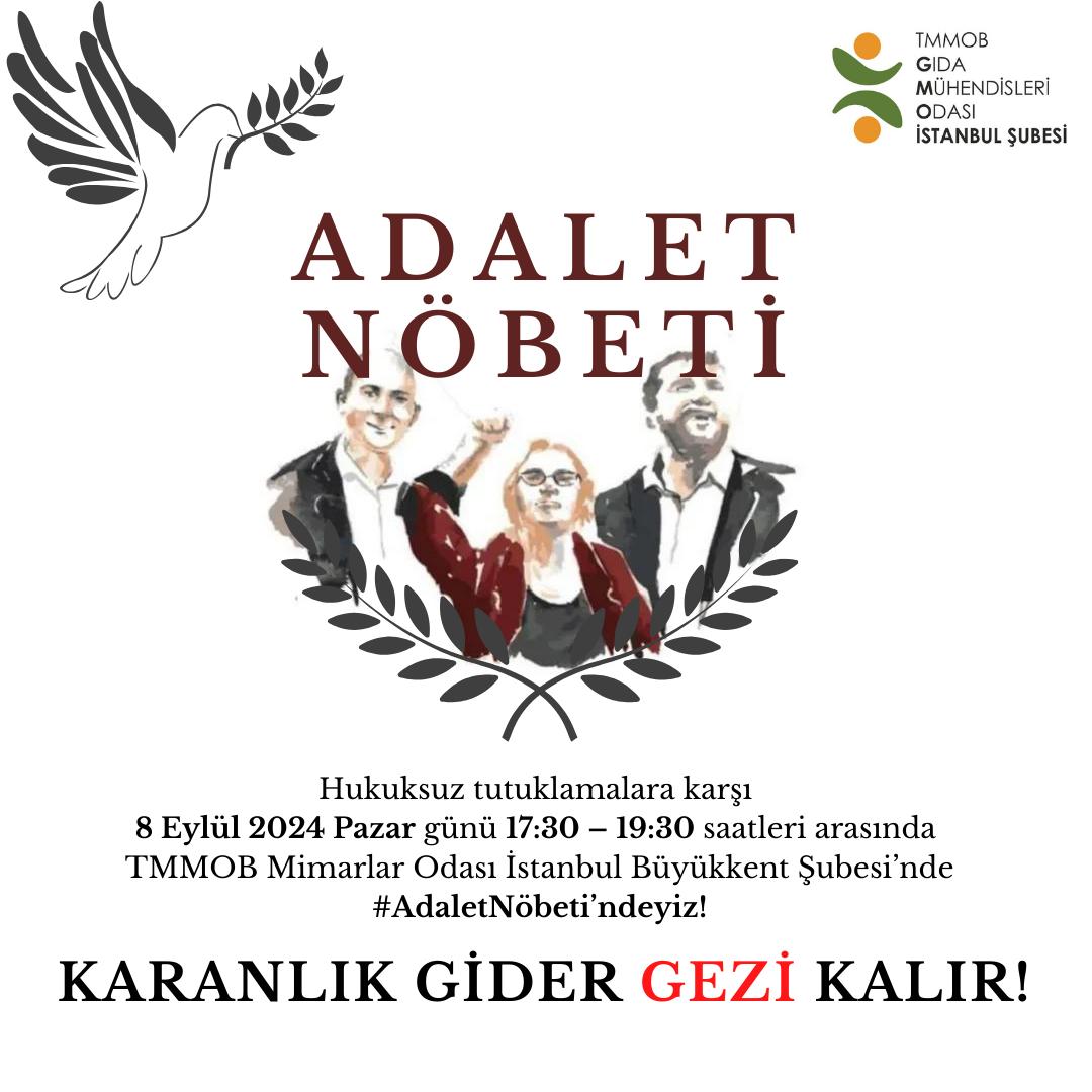 HUKUKSUZ GEZİ TUTUKLAMALARINA KARŞI ADALET NÖBETİMİZ DEVAM EDİYOR! 08 EYLÜL 2024