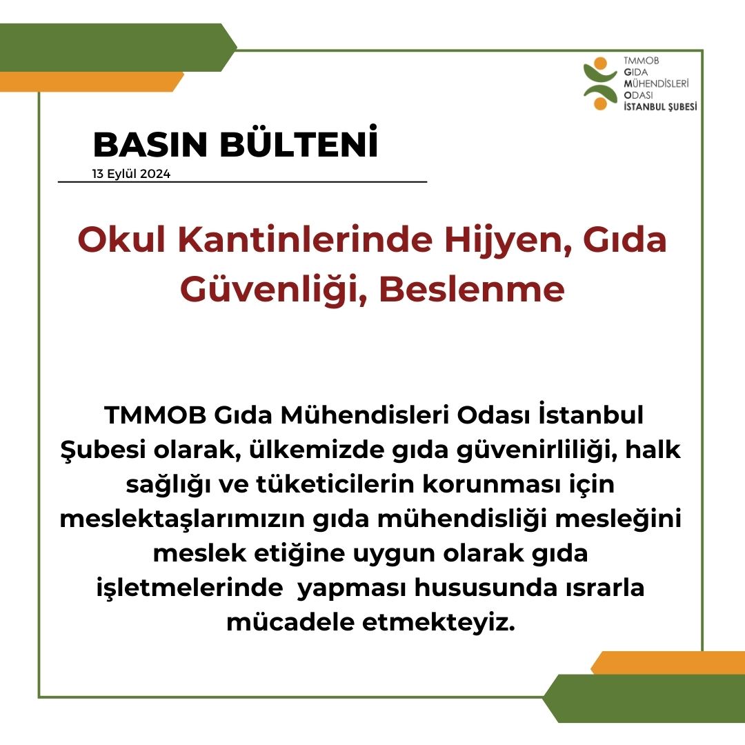 📢OKUL KANTİNLERİNDE HİJYEN, GIDA GÜVENLİĞİ, BESLENME! KONULU BASIN AÇIKLAMAMIZ