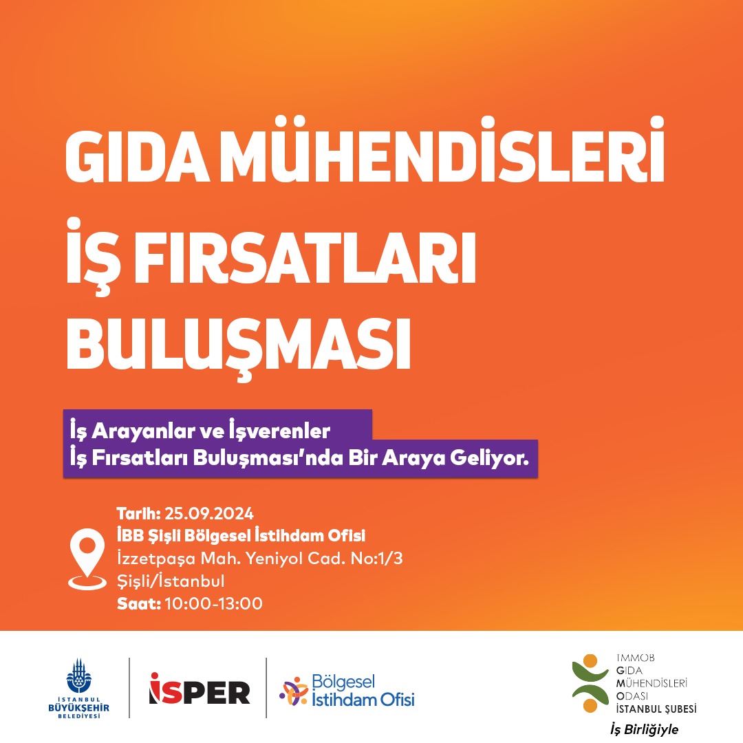 📢 GIDA MÜHENDİSLERİ İŞ FIRSATLARI BULUŞMASI DUYURUSU