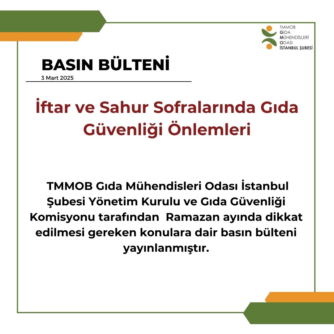 📢İFTAR VE SAHUR SOFRALARINDA GIDA GÜVENLİĞİ ÖNLEMLERİ KONULU BASIN AÇIKLAMAMIZ