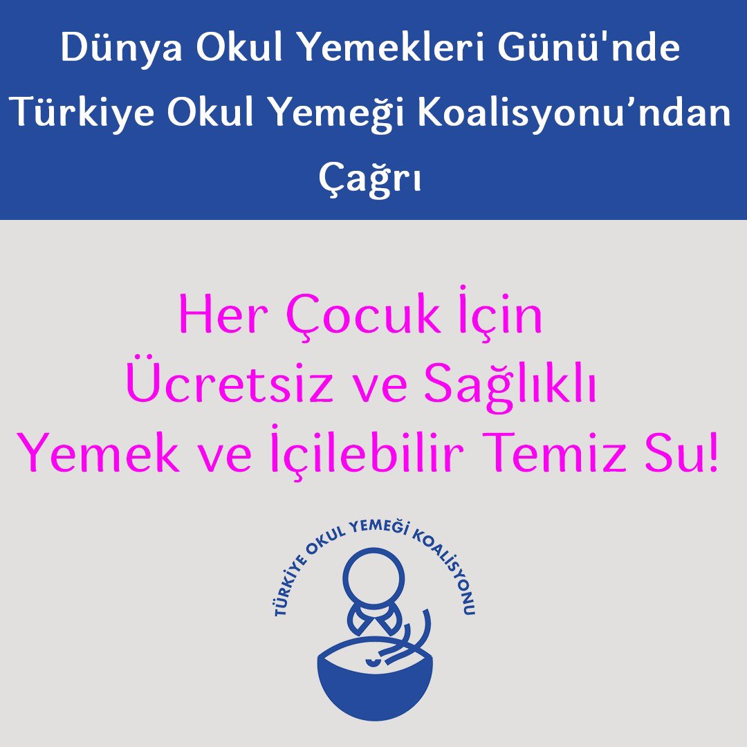 ​📢Basın Açıklaması:  Dünya Okul Yemekleri Günü’nde kurucu bileşeni olduğumuz Türkiye Okul Yemeği Koalisyonu’ndan Çağrı: