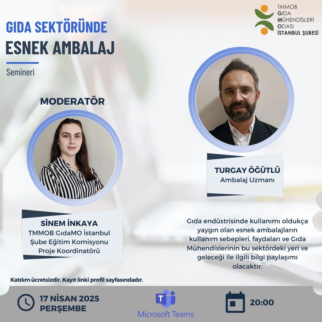 📢 ONLİNE / GIDA SEKTÖRÜNDE ESNEK AMBALAJ SEMİNER DUYURUSU