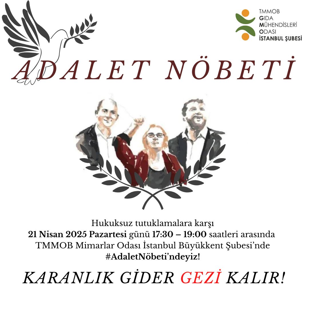 📢 HUKUKSUZ GEZİ TUTUKLAMALARINA KARŞI ADALET NÖBETİMİZ DEVAM EDİYOR! 21 NİSAN 2025