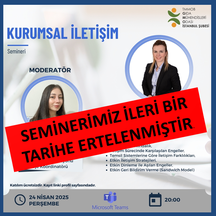 📢 ERTELEME DUYURUSU/ KURUMSAL İLETİŞİM SEMİNERİ 