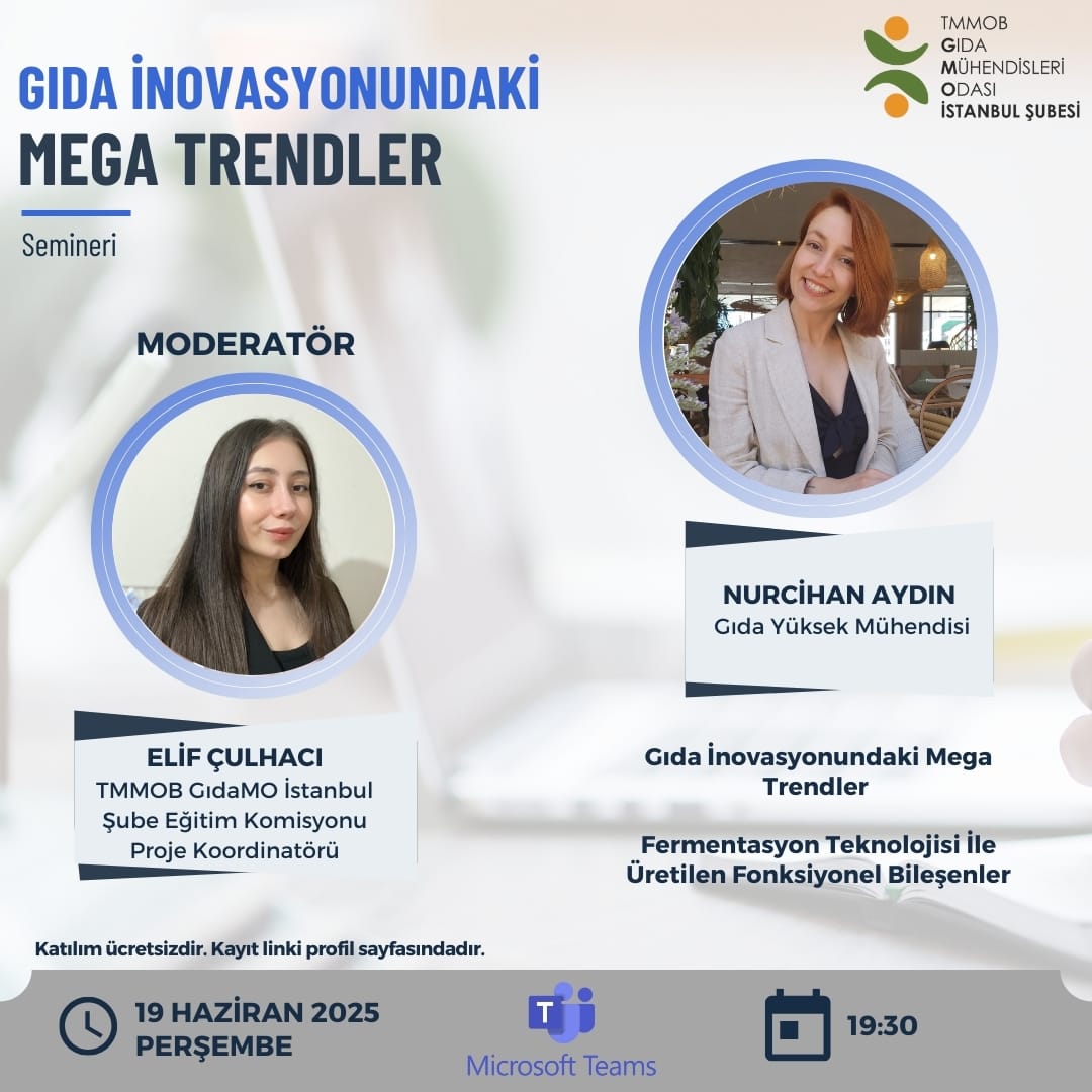 📢ONLİNE/ GIDA İNOVASYONUNDAKİ MEGA TRENDLER SEMİNER DUYURUSU 