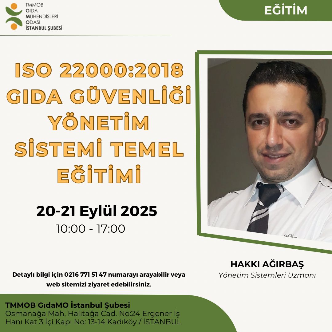 📢 YÜZYÜZE / ISO 22000:2018 GIDA GÜVENLİĞİ YÖNETİM SİSTEMİ TEMEL EĞİTİMİ DUYURUSU