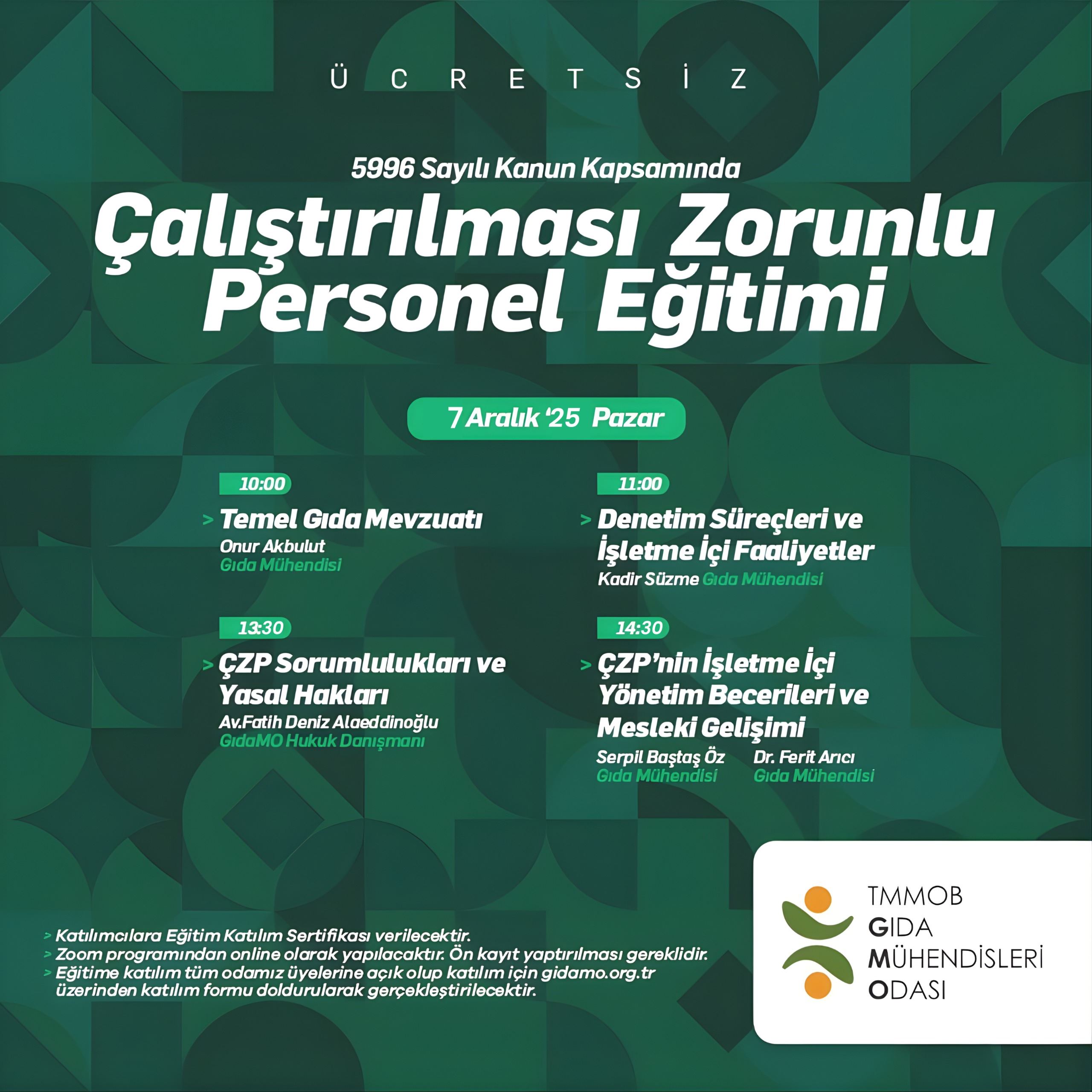 ÇALIŞTIRILMASI ZORUNLU PERSONEL EĞİTİMİ DUYURUSU  (Ücretsiz-Online Eğitim)