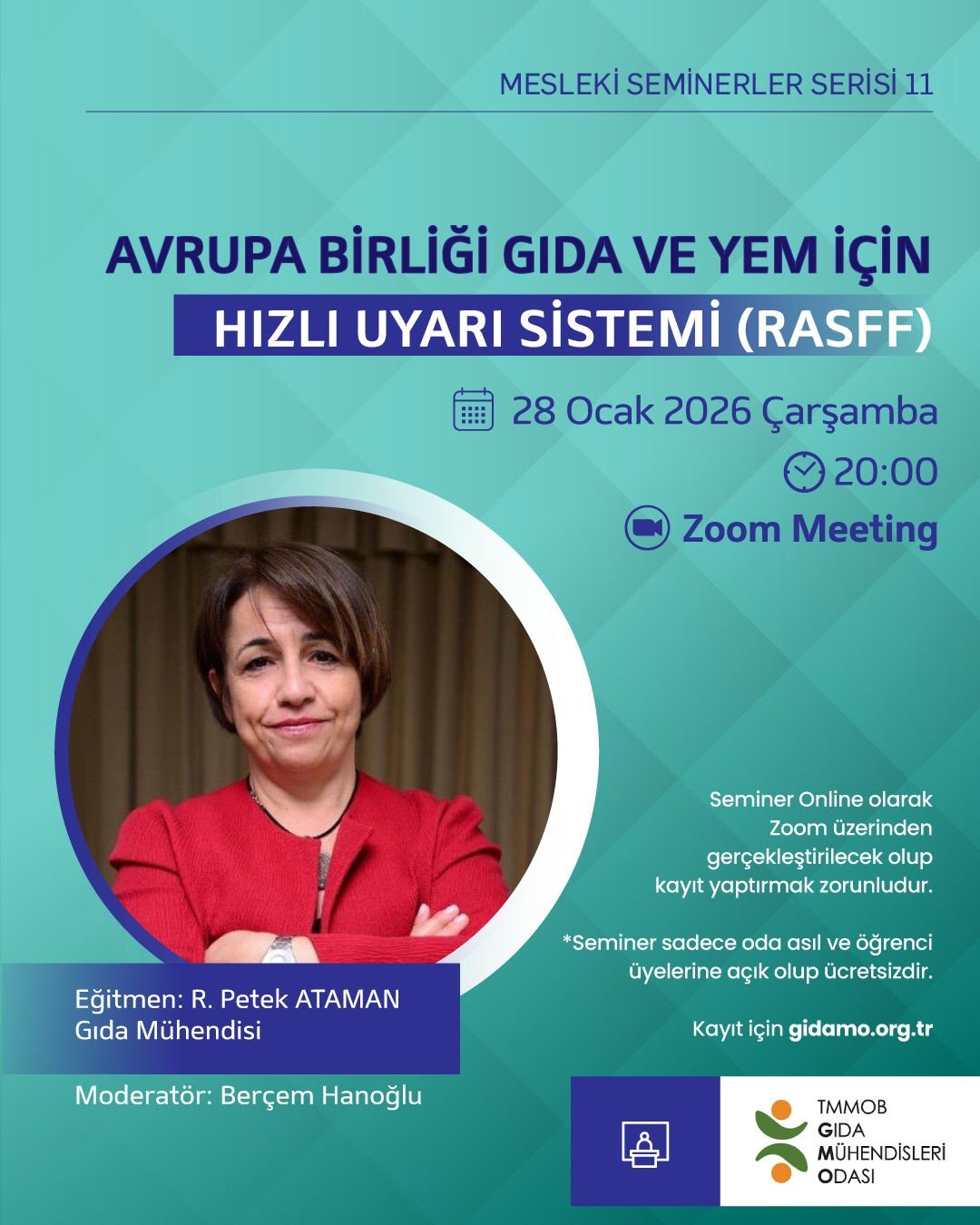 Mesleki Seminerler Serisi-11 Avrupa Birliği Gıda ve Yem için Hızlı Uyarı Sistemi (RASFF) 