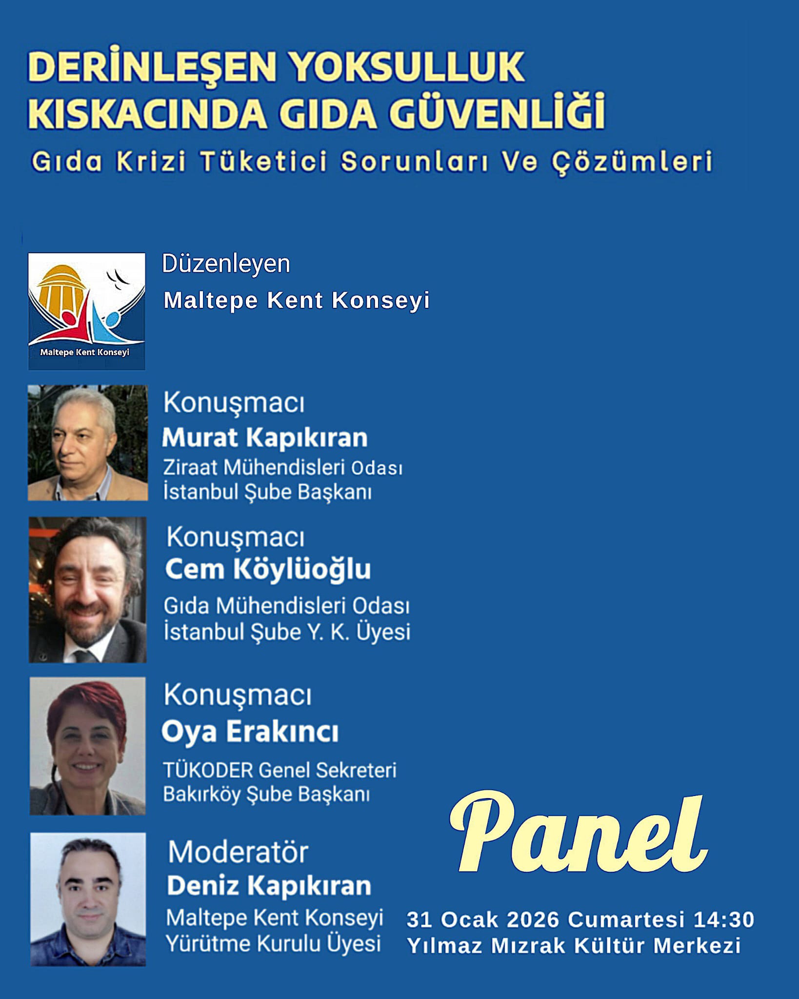 📢 DERİNLEŞEN YOKSULLUK KISKACINDA GIDA GÜVENLİĞİ PANELİ DUYURUSU