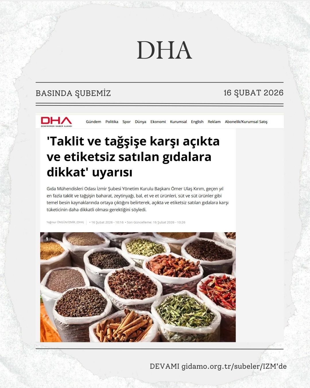 DHA: 'TAKLİT VE TAĞŞİŞE KARŞI AÇIKTA VE ETİKETSİZ SATILAN GIDALARA DİKKAT' UYARISI