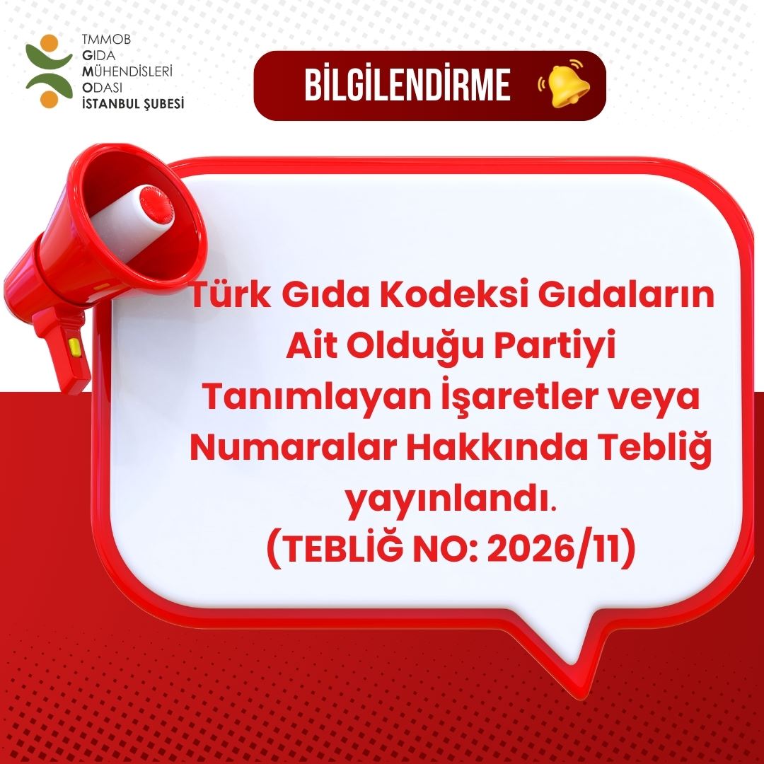 📢 11.03.2026 TARİH VE 33193 SAYILI RESMİ GAZETE / TÜRK GIDA KODEKSİ GIDALARIN AİT OLDUĞU PARTİYİ TANIMLAYAN İŞARETLER VEYA NUMARALAR HAKKINDA TEBLİĞ (TEBLİĞ NO: 2026/11)