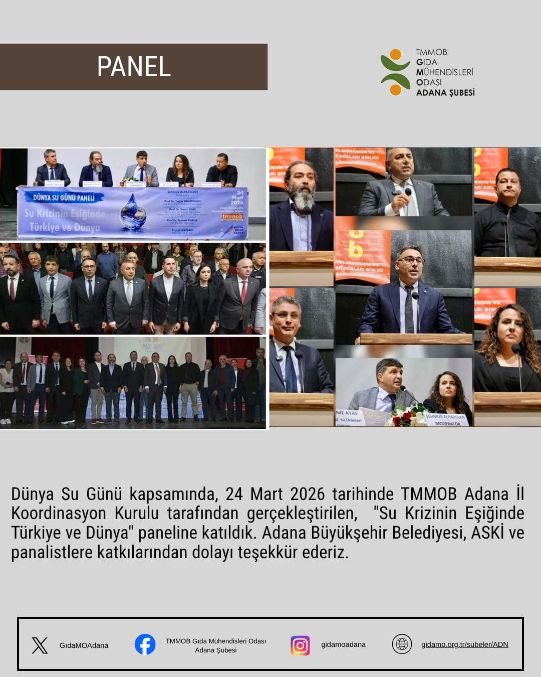 PANEL "SU KRİZİNİN EŞİĞİNDE TÜRKİYE VE DÜNYA"