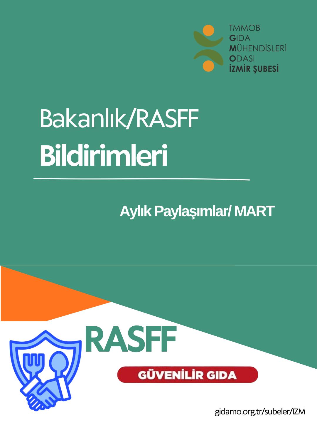 BAKANLIK/RASFF BİLDİRİMLERİ - MART