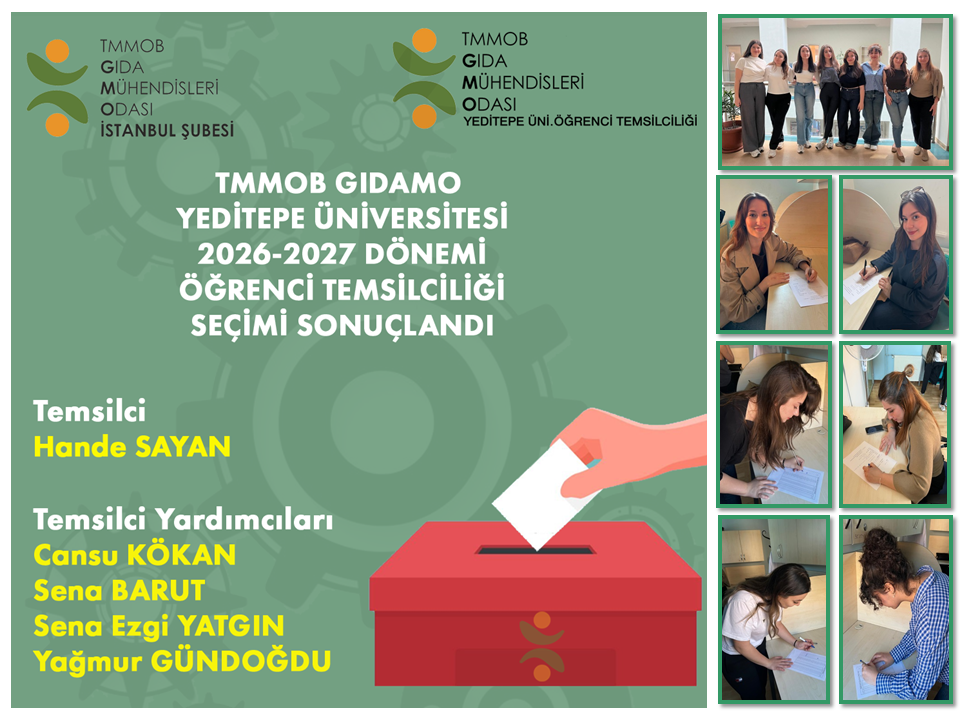 TMMOB GIDA MÜHENDİSLERİ ODASI YEDİTEPE ÜNİVERSİTESİ ÖĞRENCİ TEMSİLCİLİĞİ (GIDAMO YEDİTEPE) 2026-2027 DÖNEMİ SEÇİMİ TAMAMLANDI