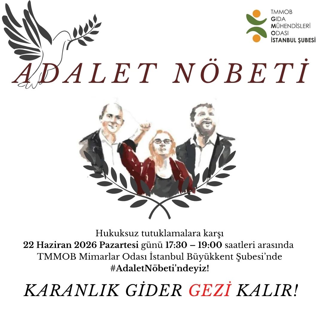 📢 HUKUKSUZ GEZİ TUTUKLAMALARINA KARŞI ADALET NÖBETİMİZ DEVAM EDİYOR! 22 HAZİRAN 2026