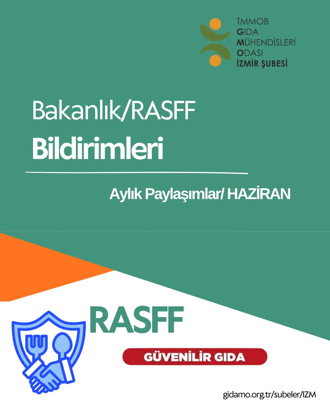 BAKANLIK/RASFF BİLDİRİMLERİ - HAZİRAN