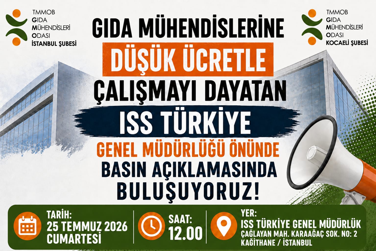 25 Temmuz Cumartesi 12.00'da ISS Türkiye Genel Müdürlüğü Önünde Buluşuyoruz !