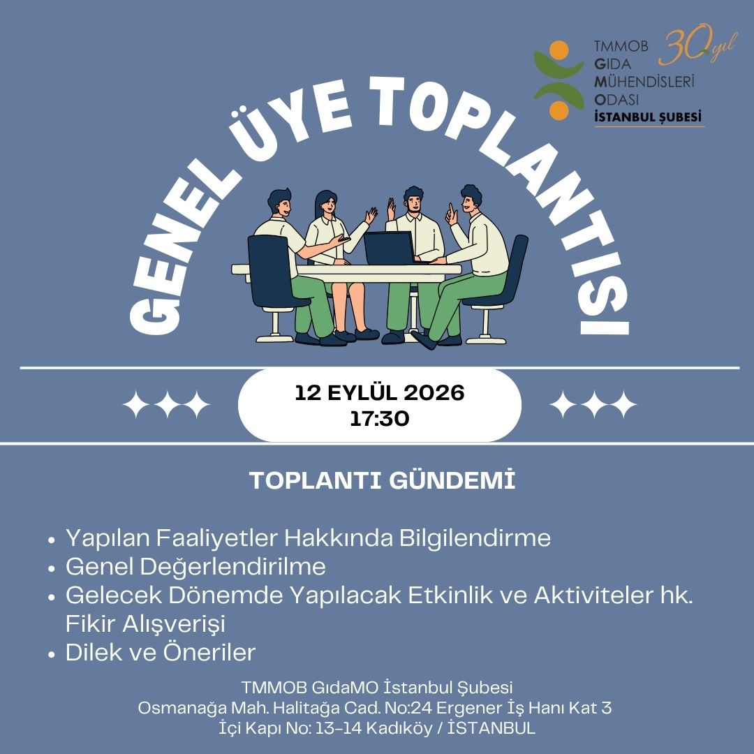 📢 TMMOB GIDAMO İSTANBUL ŞUBESİ GENEL ÜYE TOPLANTI DUYURUSU– 12 EYLÜL 2026