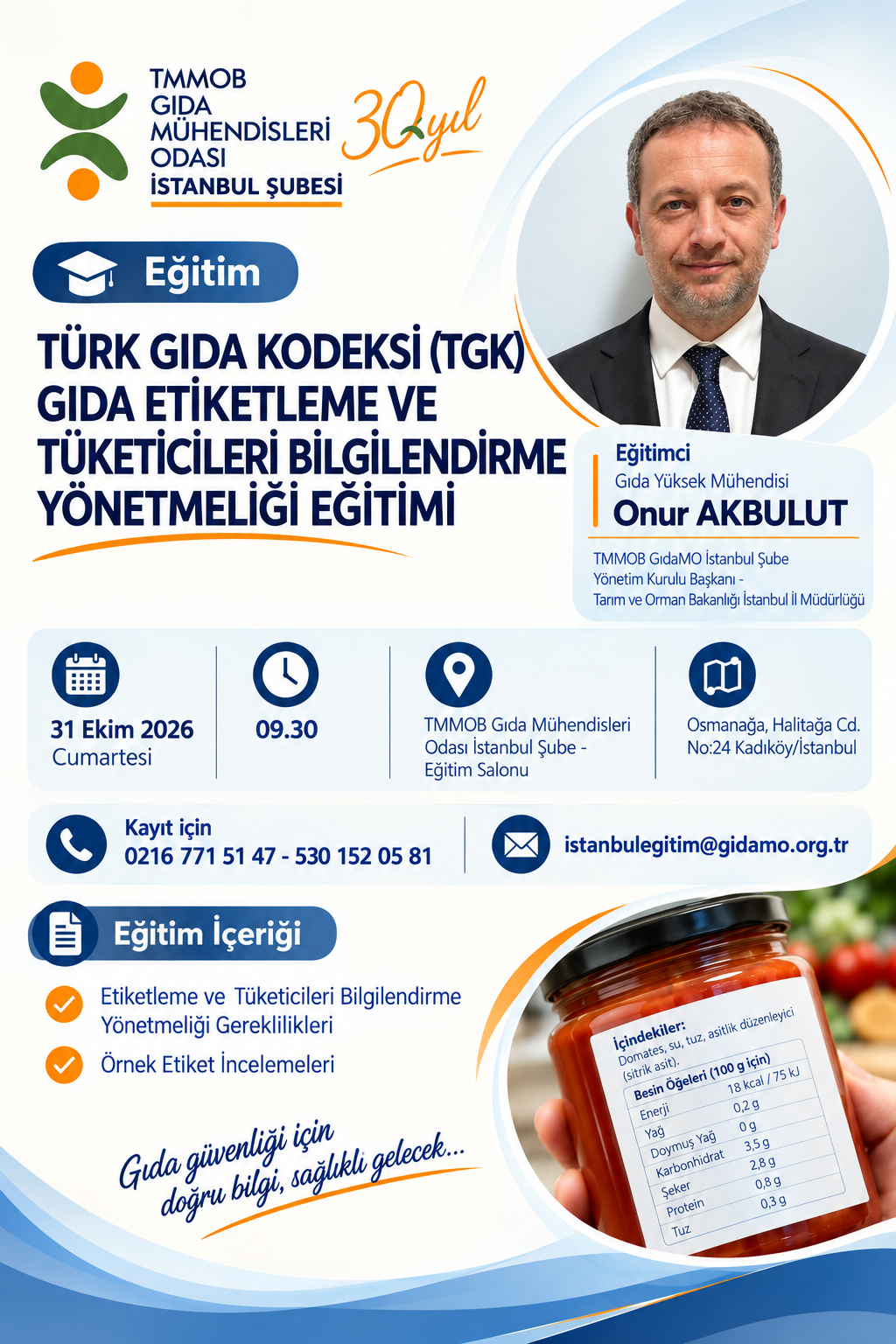 📢 TÜRK GIDA KODEKSİ (TGK) GIDA ETİKETLEME VE TÜKETİCİLERİ BİLGİLENDİRME YÖNETMELİĞİ EĞİTİM DUYURUSU – 31 EKİM 2026