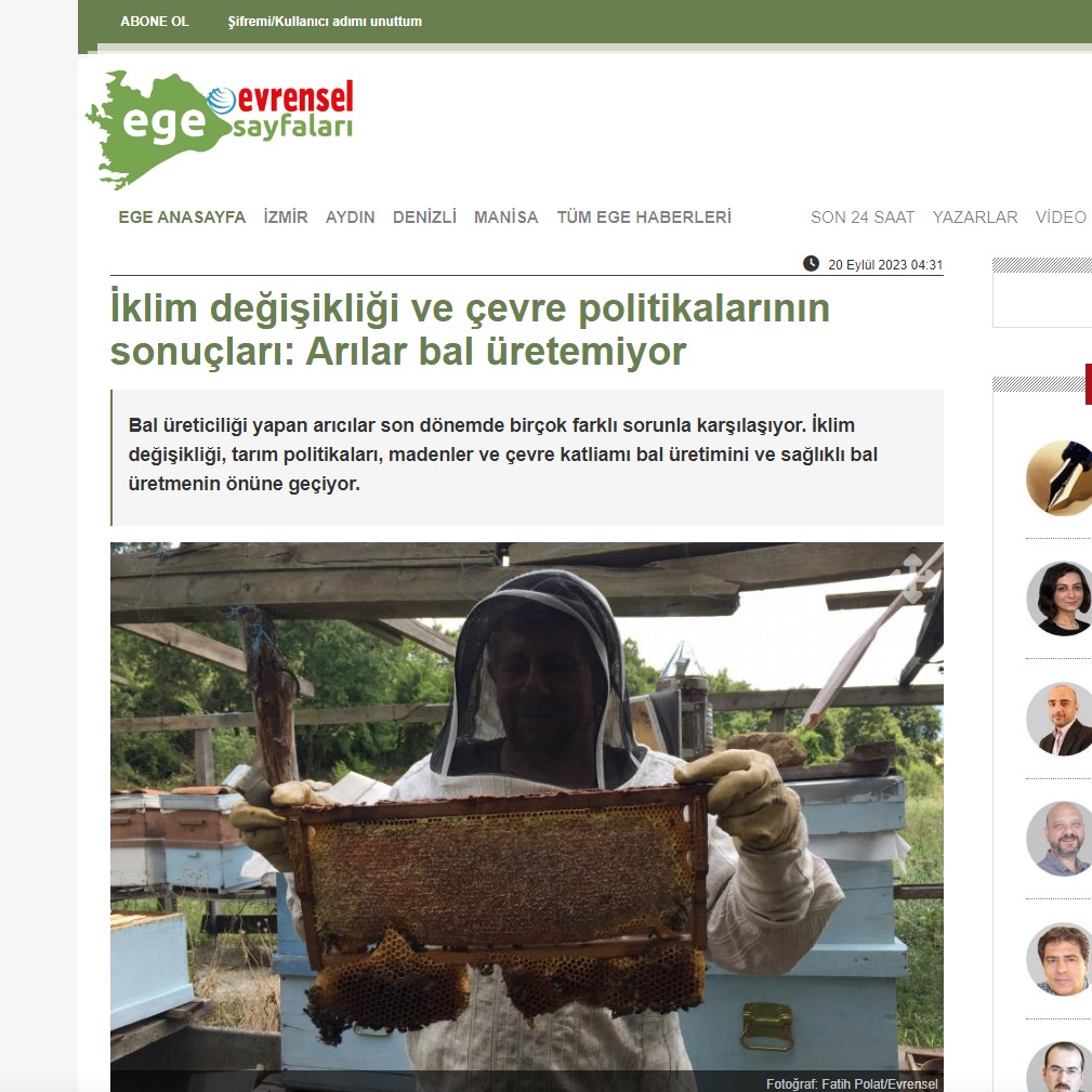 EVRENSEL EGE: "İKLİM DEĞİŞİKLİĞİ VE ÇEVRE POLİTİKALARININ SONUÇLARI: ARILAR BAL ÜRETEMİYOR"