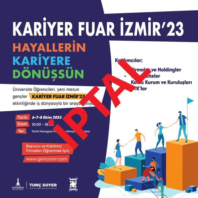 “KARİYER FUAR İZMİR’23“ KATILIM İPTALİ