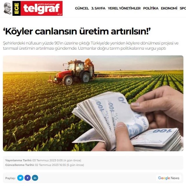 EGE TELGRAF: 'KÖYLER CANLANSIN, ÜRETİM ARTIRILSIN'