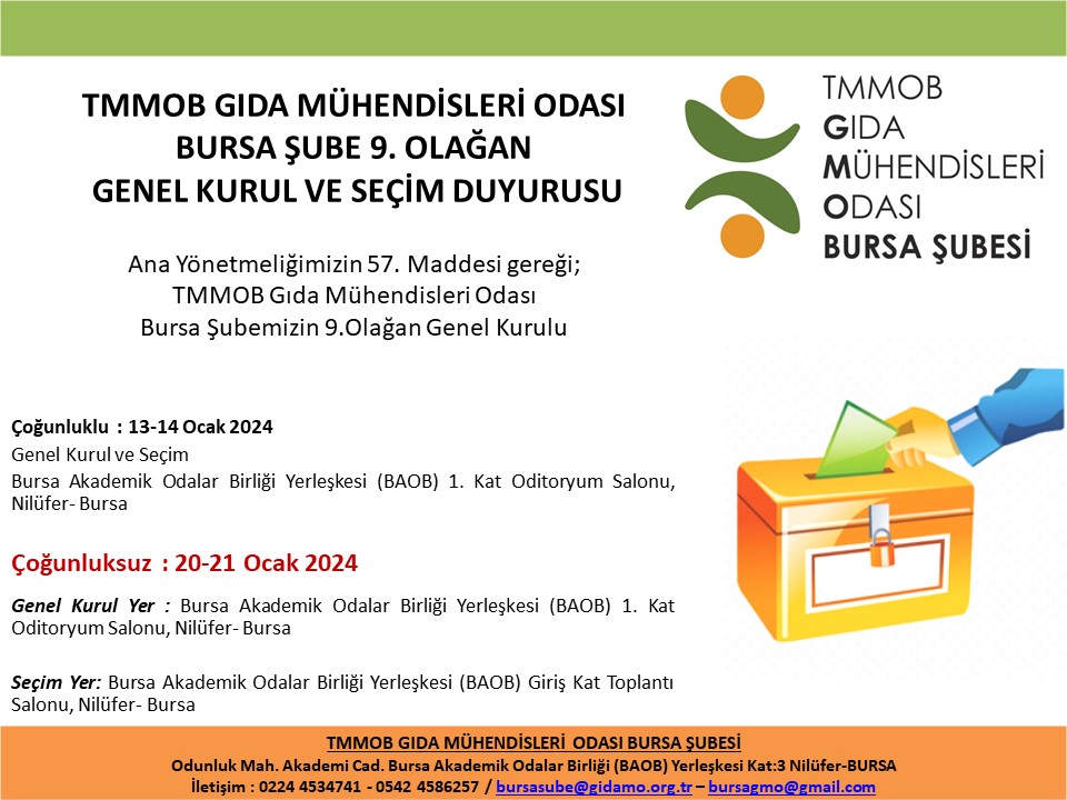 📣 TMMOB GIDA MÜHENDİSLERİ ODASI BURSA ŞUBE 9. OLAĞAN GENEL KURUL ve SEÇİM DUYURUSU