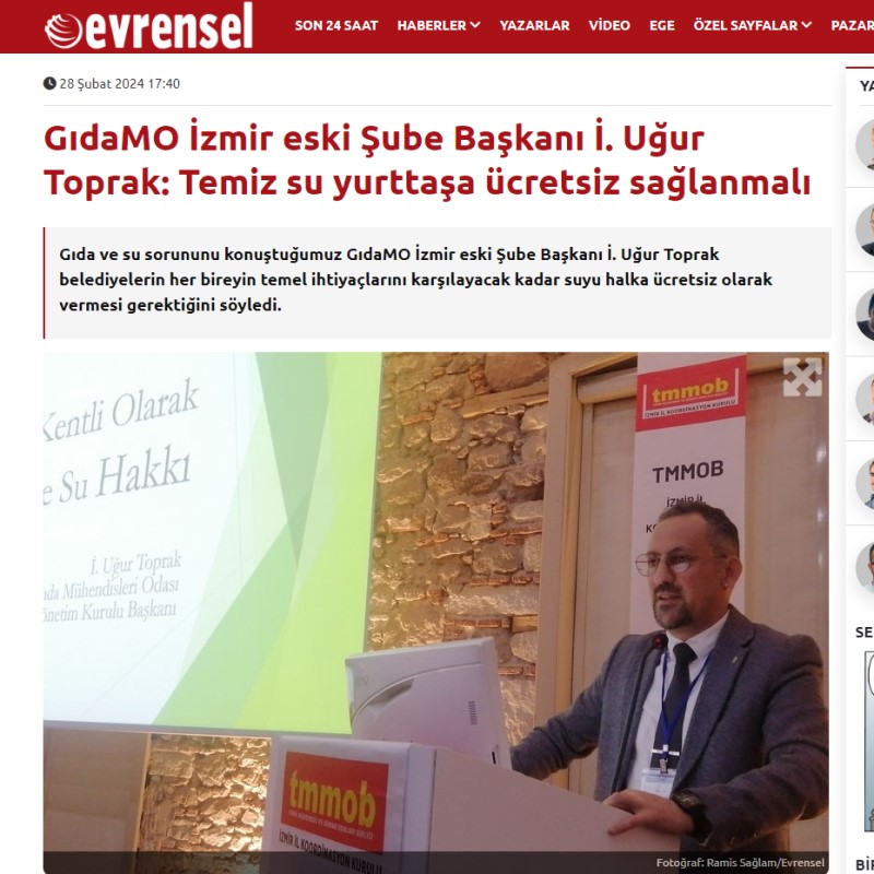 EVRENSEL: GIDAMO İZMİR ESKİ ŞUBE BAŞKANI İ. UĞUR TOPRAK: TEMİZ SU YURTTAŞA ÜCRETSİZ SAĞLANMALI