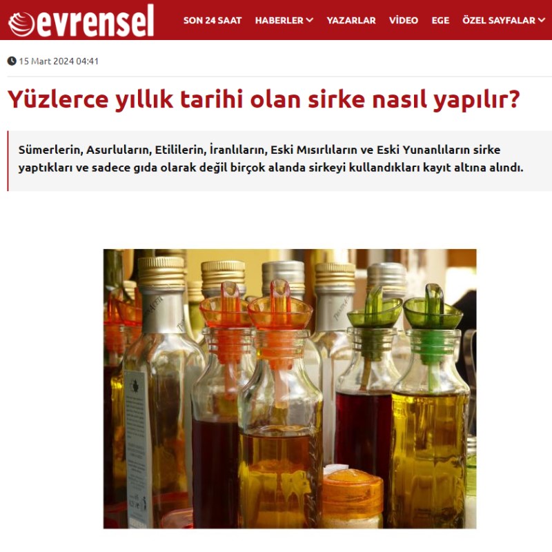 EVRENSEL: "YÜZLERCE YILLIK TARİHİ OLAN SİRKE NASIL YAPILIR?"