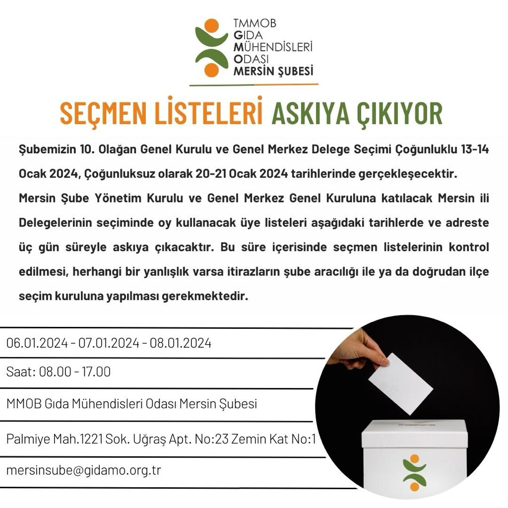TMMOB GIDA MÜHENDİSLERİ ODASI MERSİN ŞUBE 10.OLAĞAN GENEL KURUL VE DELEGE SEÇİM LİSTELERİ ASKI SÜRELERİ DUYURUSU