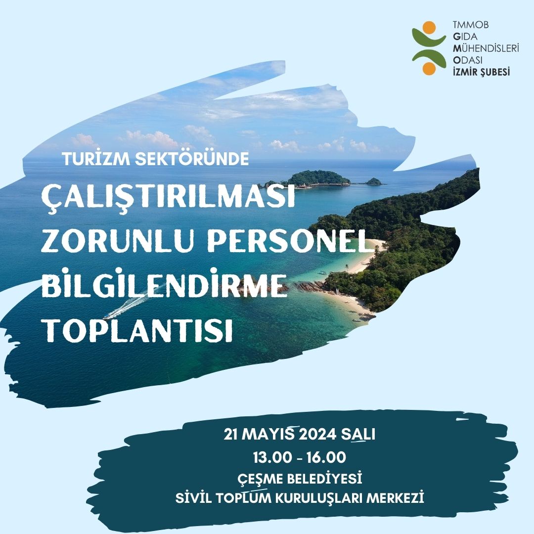 TURİZM SEKTÖRÜNDE ÇALIŞTIRILMASI ZORUNLU PERSONEL BİLGİLENDİRME TOPLANTISI