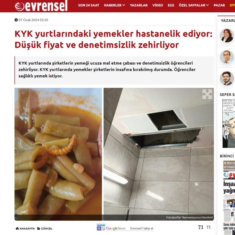 EVRENSEL: KYK YURTLARINDAKİ YEMEKLER HASTANELİK EDİYOR: DÜŞÜK FİYAT VE DENETİMSİZLİK ZEHİRLİYOR