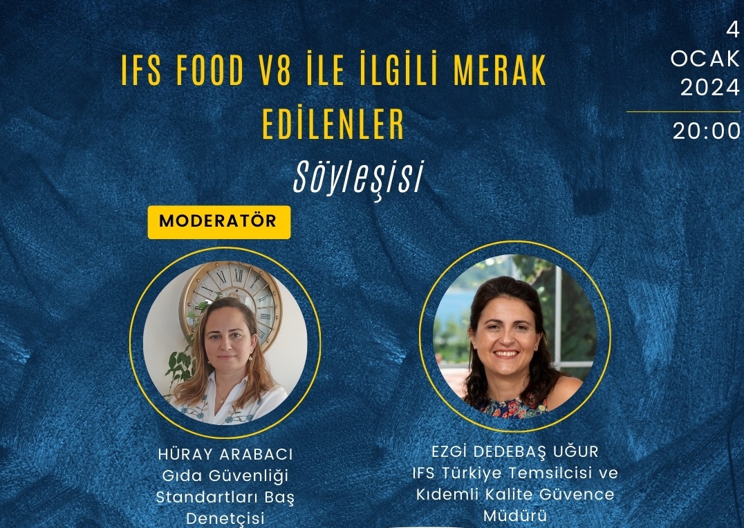 IFS FOOD VERSİYON 8 İLE İLGİLİ MERAK EDİLENLER! SÖYLEŞİSİNİ GERÇEKLEŞTİRDİK