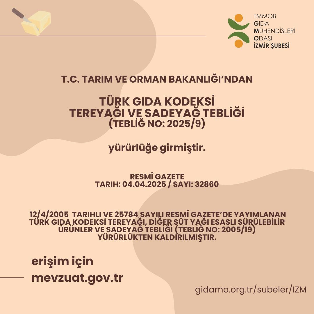 TÜRK GIDA KODEKSİ TEREYAĞI VE SADEYAĞ TEBLİĞİ YÜRÜRLÜĞE GİRMİŞTİR