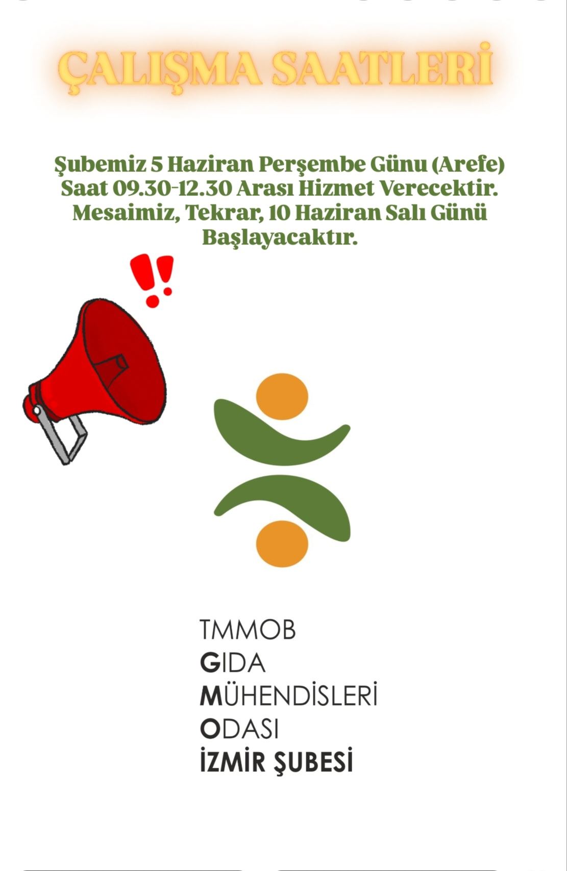 ŞUBE ÇALIŞMA SAATLERİ